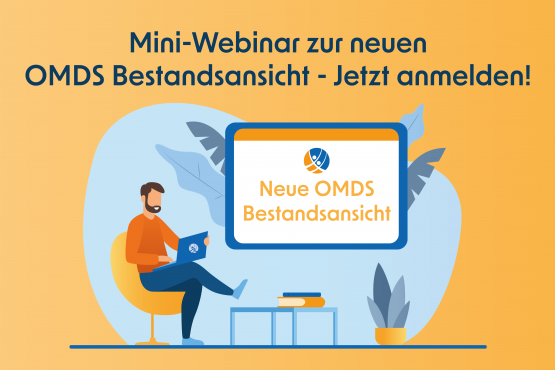 Webinar OMDS Bestandsansicht